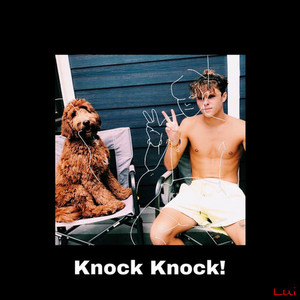 Knock Knock! by Lui Joseph