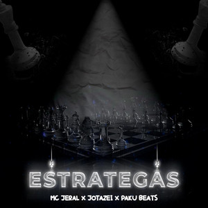 Estrategas by Mc Jeral, Jotazei, Paku Beats