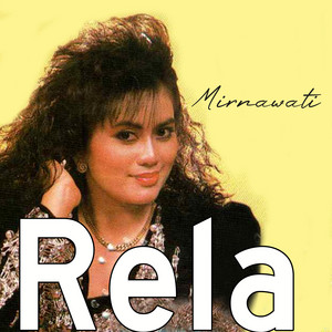 Mirnawati - Rela