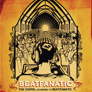 The Gospel According To Beatfanatic cover art