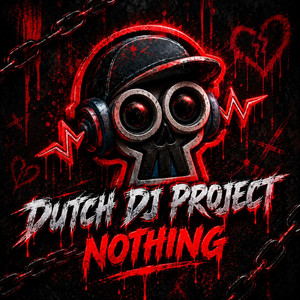 nothing by dutch dj project