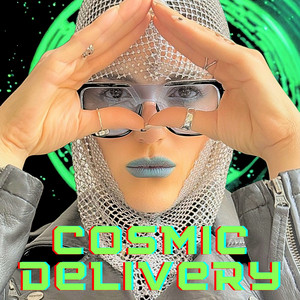 album cover: Cosmic Delivery