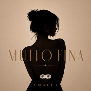 MUITO FINA by Mael