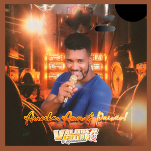 Valdeyr Cotias - Amor dos Outros