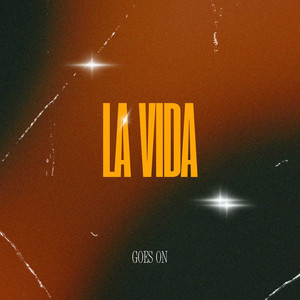 La Vida by Goes On