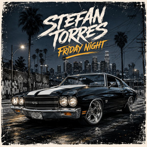 FRIDAY NIGHT by Stefan Torres