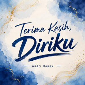 Terima Kasih, Diriku by Andri Happy
