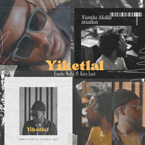 Yamlu Molla - Yiketlal (feat. Kira Last)