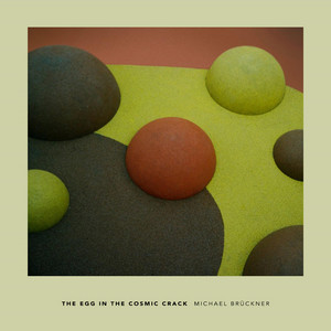album cover: The Egg in the Cosmic Crack
