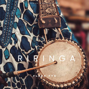RIRINGA (feat. Flexx YTG)