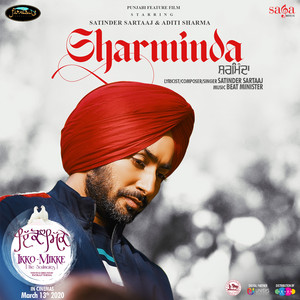 Satinder Sartaaj & Beat Minister - Sharminda (From "Ikko - Mikke")
