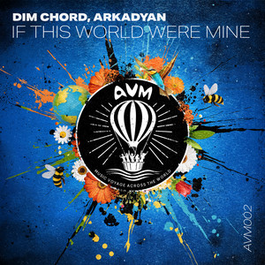 If This World Were Mine by Dim Chord, ARKADYAN