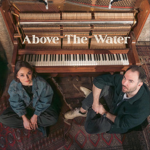 Above the Water