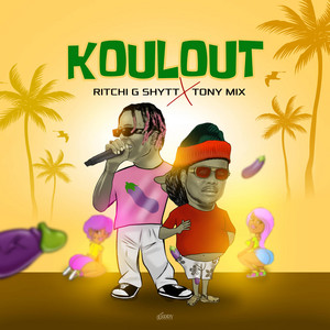 ELTON BOY BANM BEAT SA - KOULOUT (feat. TONY MIX & RITCHI G-SHYTT)