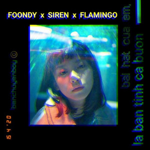 FOONDY - Bài Hát Của Em Là Bản Tình Ca Buồn (feat. TOBIOUS & KUSSZI)