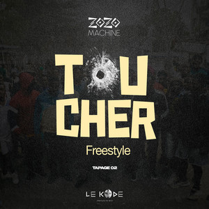 Toucher (freestyle) tapage 02 by Zozo machine king