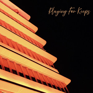 Playing For Keeps by Venice Wayland