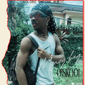 Money Bag by O'skool