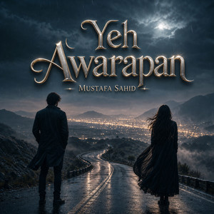 Yeh Awarapan