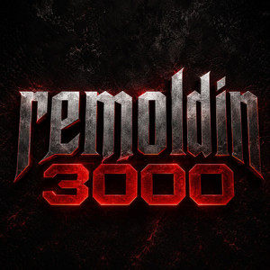 REMOLDIN3000 by Lele_pel3