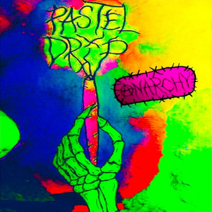 Anarchy by Pasteldrip