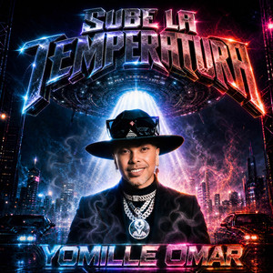 SUBE LA TEMPERATURA by Yomille Omar