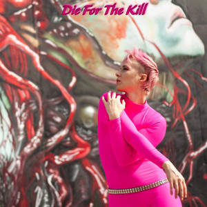 Die For The Kill by Lindsey Teall