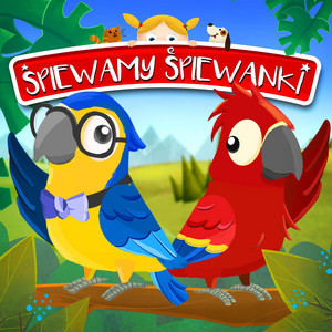 Śpiewamy Śpiewanki: Papużki by Śpiewanki