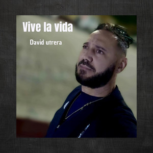 David Utrera - Vive La Vida