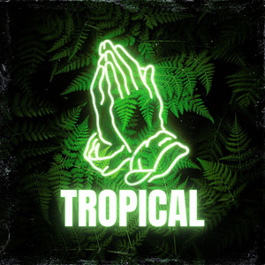 Tropical by SUBSONIC FLOW