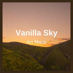Vanilla Sky by Art Music