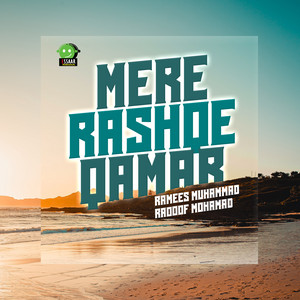 Ramees Muhammed & Raooof Mohamad - Mere Reshqe Qamar
