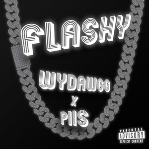 Flashy by WyDawgg, Piis