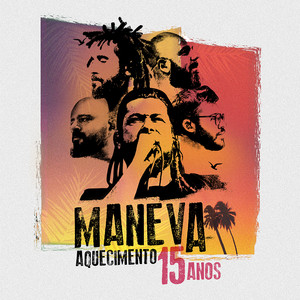 Maneva: Aquecimento 15 Anos cover