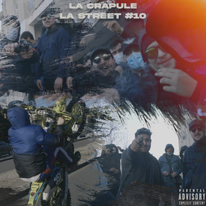 La Crapule - La street #10
