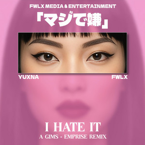 GIMS ‒ EMPRISE ‒ I HATE IT - REMIX