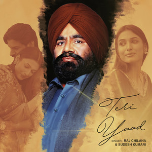 Teri Yaad by Raj Chilana, Sudesh Kumari