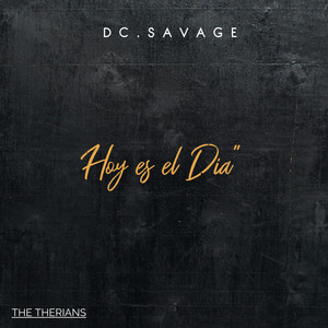 Hoy es el Dia by Dc.SaVaGe