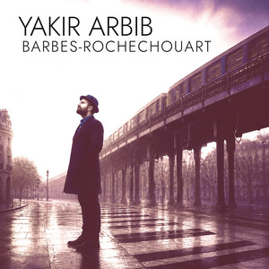 Barbès-Rochechouart by Yakir Arbib
