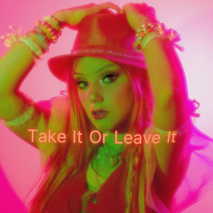 Take It Or Leave It by Carina