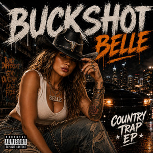 Buckle Up Bitch (Country Rap, Country Hip Hop) by Buckshot Belle
