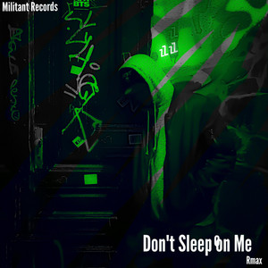 Don't Sleep On Me by Rmax