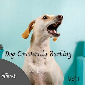 4Paws: Dog Constantly Barking Vol. 1 album