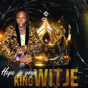 King Witje - Hopo Ju Yeye