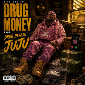 Drug Money - Drug dealer juju by King Hansom
