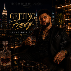 Getting Freaky by House of Sound Entertainment