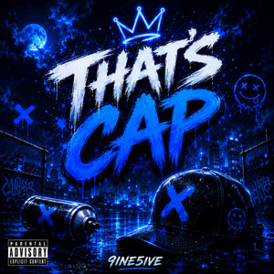 That's Cap - Unplugged by 9INE5IVE