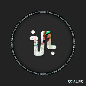 BUSY by Eskuche, Aaron Pfeiffer