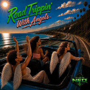 Road Trippin' with Angels by House Of Neo