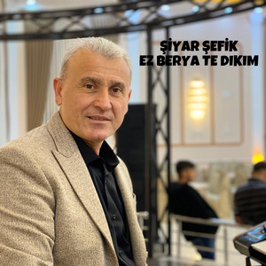 EZ BERYA TE DIKIM